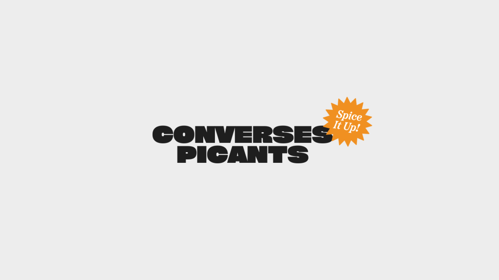 CONVERSES PICANTS by Kreaditif: converses amb sabor i autenticitat
